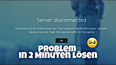 Battlefield : Server Online Probleme beheben lösen, Verbindung Fehler beheben 2023
