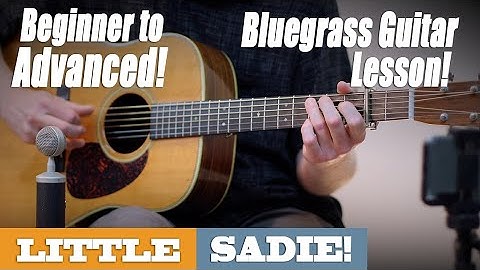 "Little Sadie" Beginner to Advanced BLUEGRASS Guitar Lesson with TAB | Doc Watson & Tony Rice