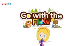 Go With The Flow 2020 Kids Song Nursery Rhymes Ilab Studio Songs For Children