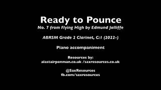 Ready to Pounce by Edmund Jolliffe. Piano accompaniment. (ABRSM Clarinet Grade 2)
