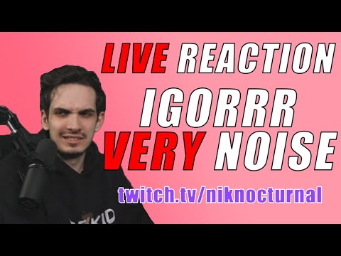 Nik Nocturnal reacts to IGORRR - VERY NOISE