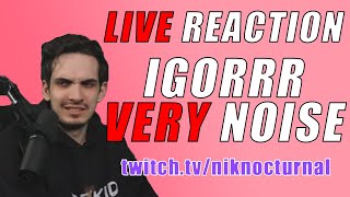 Nik Nocturnal reacts to IGORRR - VERY NOISE