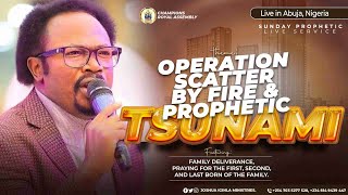 OPERATION SCATTER BY FIRE & PROPHETIC TSUNAMI WITH JOSHUA IGINLA. screenshot 4