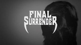 Final Surrender_Nothing But Void [Teaser Video]