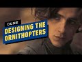 Dune: How Denis Villeneuve Designed the Ornithopters