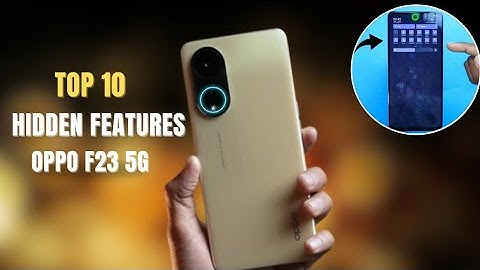 Oppo F 23 5G Features | Oppo F23 Unique 10+ Hidden Feature & Settings | Hindi-हिंदी
