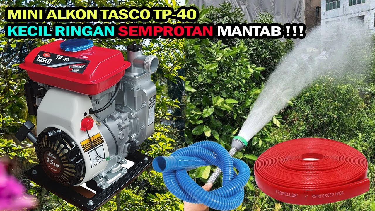 Review Mesin Bensin 4 Tak Alkon Mini Tasco TP-40 dengan Cepor Shower untuk siram dan Pengairan