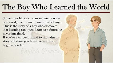 The Boy Who Learned the World | Learn English Through Story Level 1 | Improve Your English Listening