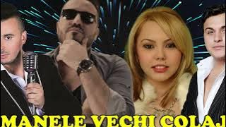 MANELE VECHI 💢 COLAJ CU CELE MAI CUNOSCUTE MANELE VECHI 2007 2008