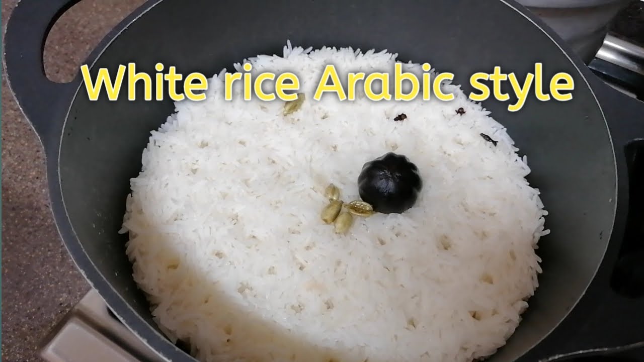 How to cook white rice Arabic style YouTube