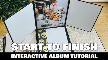 The Complete Process! Interactive Album TUTORIAL - Start to Finish!! 