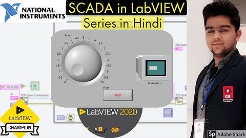 SCADA in LabVIEW | Tutorial 2 :- Value display | LabVIEW | DSC | SCADA