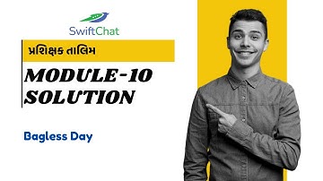 Prashikshak Talim Module 10 | Bagless Day | SwiftChat | 100% True Answer