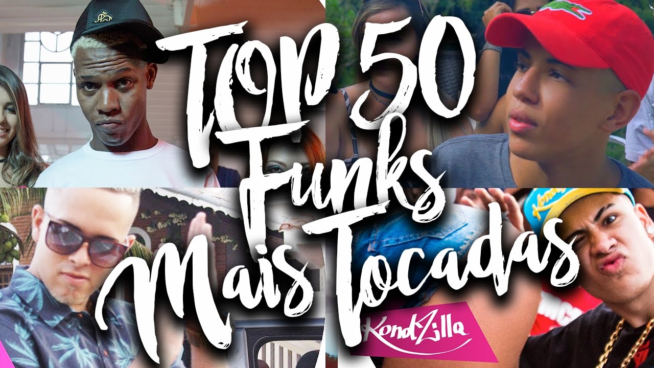 TOP 50 Funks Mais Tocados Março, 2017 (Versão 2) YouTube