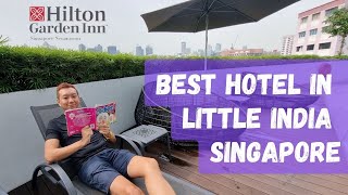 Best Hotel in Little India | Hilton Garden Inn Singapore Serangoon