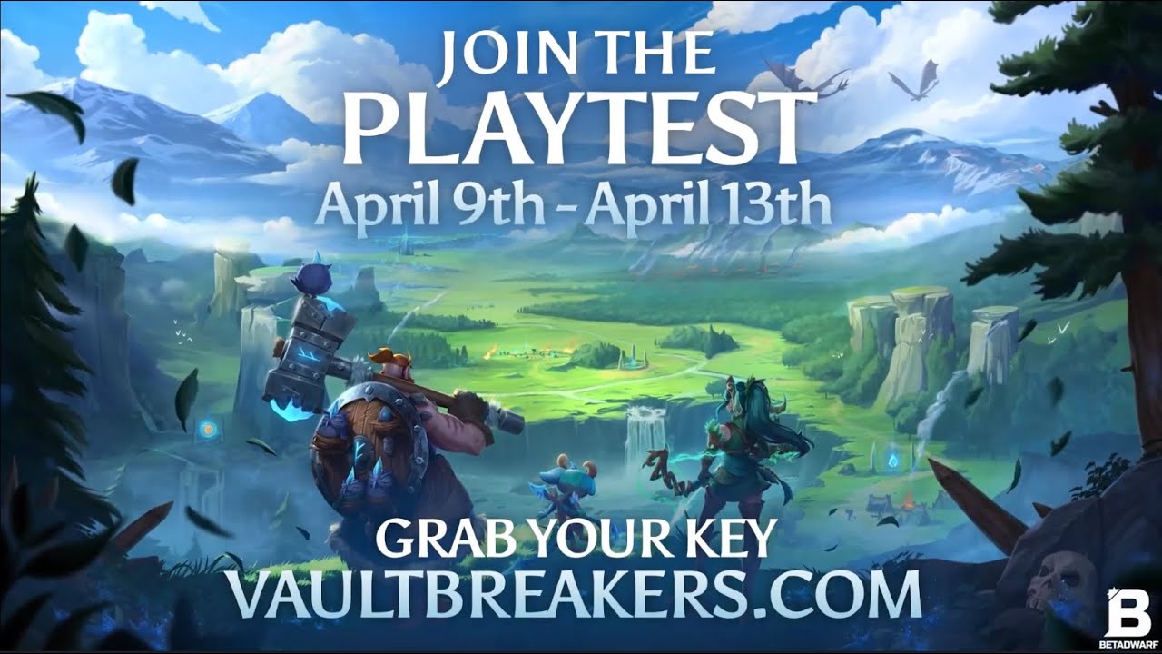 Important Vaultbreakers April 9th Playtest Announcement!