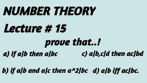 Lecture # 15 Divisibility results proved