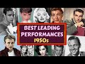 1950s greatest leading performances