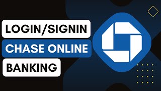 Chase Bank Login - Chase.Com !
