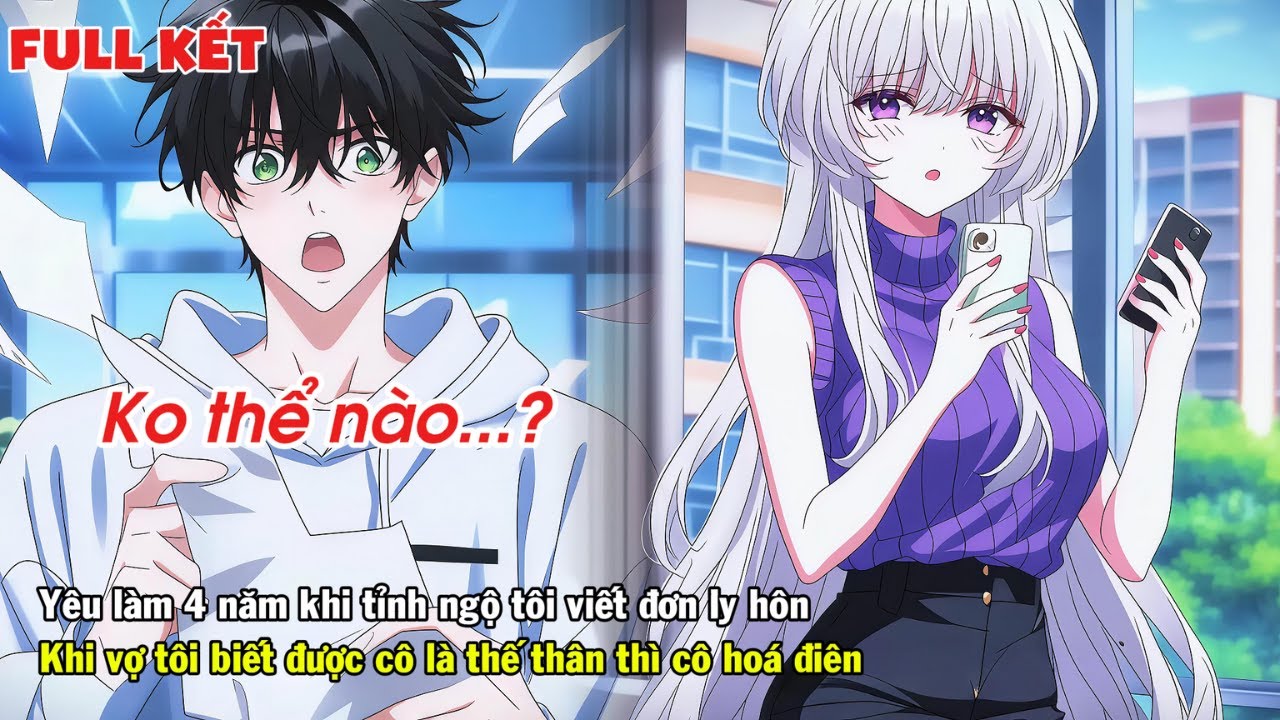 FULL | YÊU LẦM 4 NĂM KHI TỈNH NGỘ TÔI VIẾT ĐƠN LY HÔN KHI BIẾT SỰ THẬT VỢ TÔI NHƯ HOÁ ĐI.Ê.N