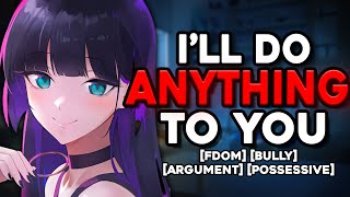 Argument With Jealous Bully Turns Spicy! ASMR Roleplay