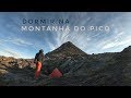 Climb and Sleep, Pico Mountain, Azores - Subir e Dormir, Montanha do Pico, Açores