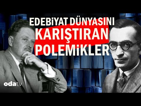 Nazım Hikmet'ten Peyami Safa'ya | Edebiyat Dünyasını Karıştıran Polemikler