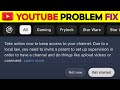 YouTube: Take action how to keep access to your channel Due to a local law you need to invite a pare