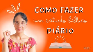 COMO FAZER UM ESTUDO BÍBLICO  - APRENDA EM 4 PASSOS screenshot 4