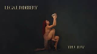 Tru Luv Legal Robbery Jasmine Sandlas Intense Manna Datte Aala