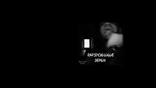 DEMON - RAPSYCHOLOGUE - UNCENSORED-