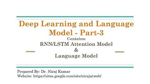 Deep Learning and Language Model - Part-3