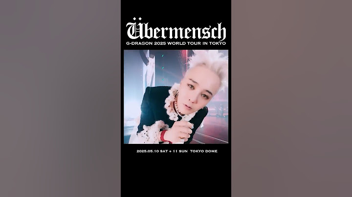 #GDRAGON #2025WORLDTOUR #Übermensch IN #TOKYO