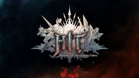 《HIT：Heroes of Incredible Tales 英雄之戰》GvG 0913 蛋糕小隊 公會戰