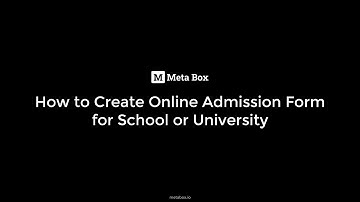 Create Online Admission Form for School or University | Meta Box Tutorial