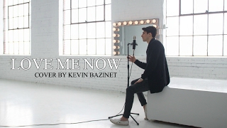 John Legend - Love You Now || Kevin Bazinet Cover chords