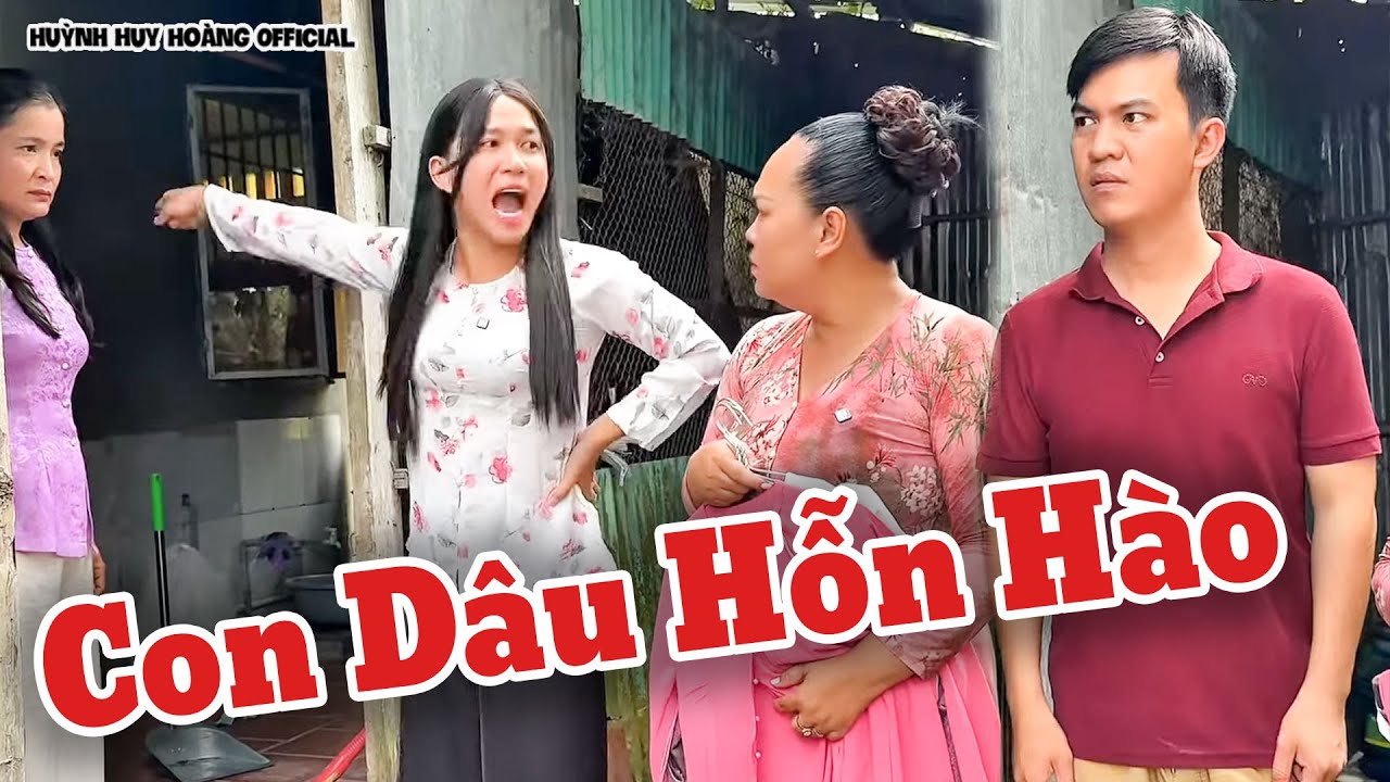 Con Dâu Hỗn Hào Với Má Chồng - Tập Dài | Huỳnh Huy Hoàng Official
