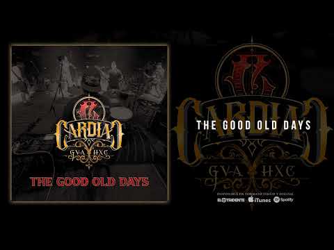 CARDIAC "The Good Old Days" (Audiosingle)