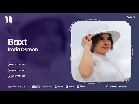 Iroda Osmon — Baxt (audio 2023)