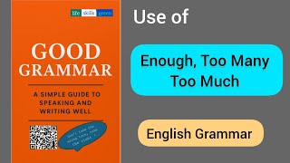 English Grammar Lesson | Enough, Too Many, Too Much – What's the Difference?
