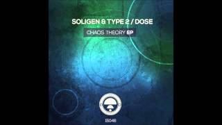 Soligen & Type 2 - Chaos Theory