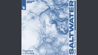 Saltwater (feat. Moya Brennan) - Claptone & Chicane