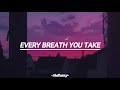 The Police - Every Breath You Take (tradução em PT/BR)