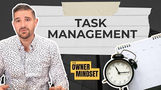 Famous Mastering Task Management: How to Stay Productive as a Property Manager | The Owner Mindset Podcast Net Worth