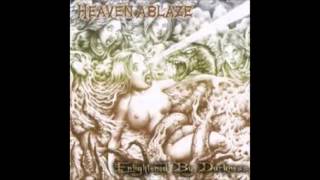 Watch Heaven Ablaze Victory Or Death video