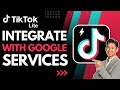 How to Integrate TikTok Lite With Other Google Services