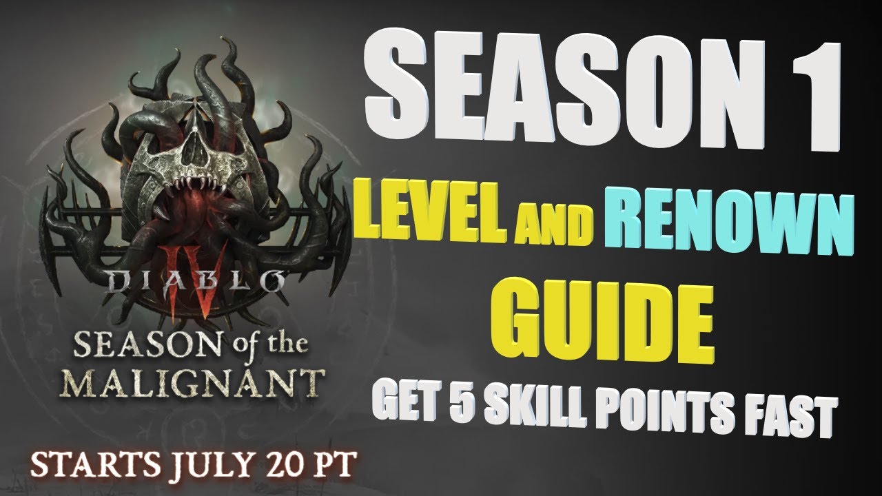 Diablo 4: Season 1 Leveling and Renown Guide