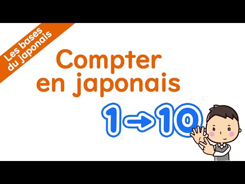 Les chiffres en japonais - Compter de 1 à 10