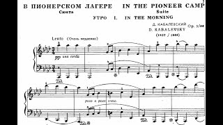 Дмитрий Кабалевский / Dmitry Kabalevsky: В пионерском лагере - Op. 3/86 (In the Pioneer Camp)