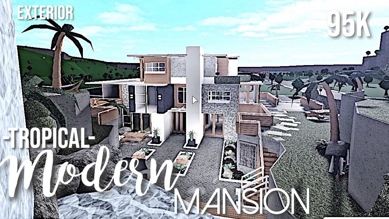 Bloxburg Tropical Modern Mansion 95k Exterior Part 1 Mobile Speedbuild Youtube